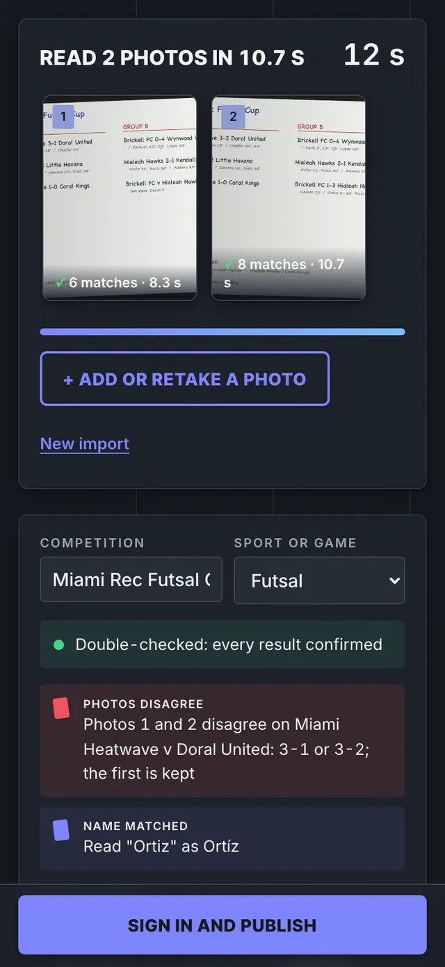 Two photos of the same futsal board read together: 6 and 8 matches found, every result double-checked
