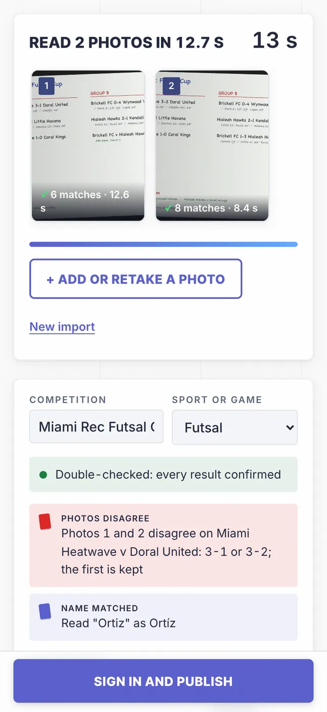 Two photos of the same futsal board read together: 6 and 8 matches found, every result double-checked